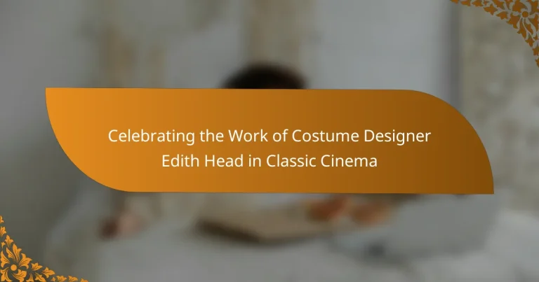 Celebrating the Work of Costume Designer Edith Head in Classic Cinema