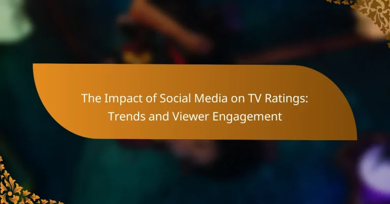 The Impact of Social Media on TV Ratings: Trends and Viewer Engagement