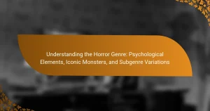 Understanding the Horror Genre: Psychological Elements, Iconic Monsters, and Subgenre Variations