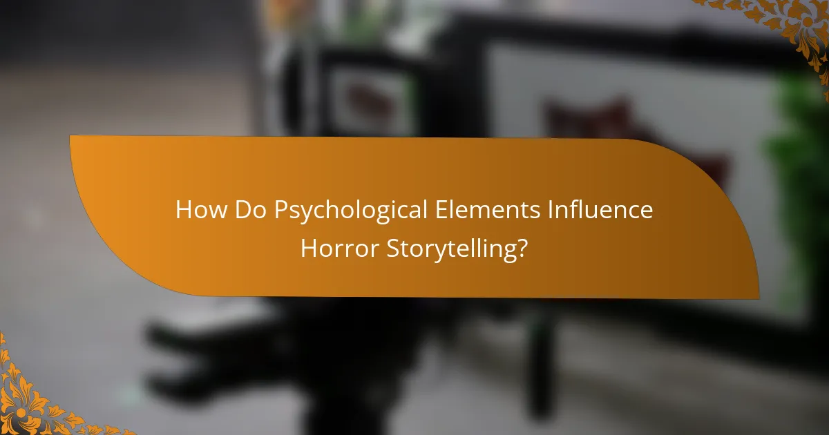 How Do Psychological Elements Influence Horror Storytelling?
